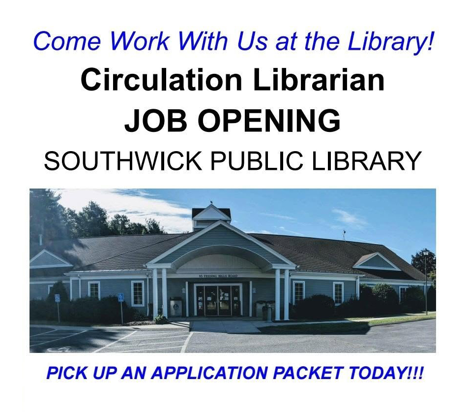 Help Wanted: Circulation Librarian, Southwick Public Library